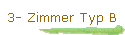 3- Zimmer Typ B