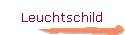 Leuchtschild